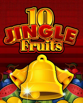 10 Jingle Fruits